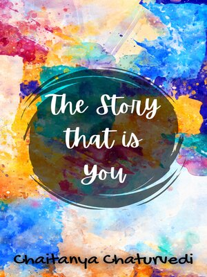 cover image of The Story That is You